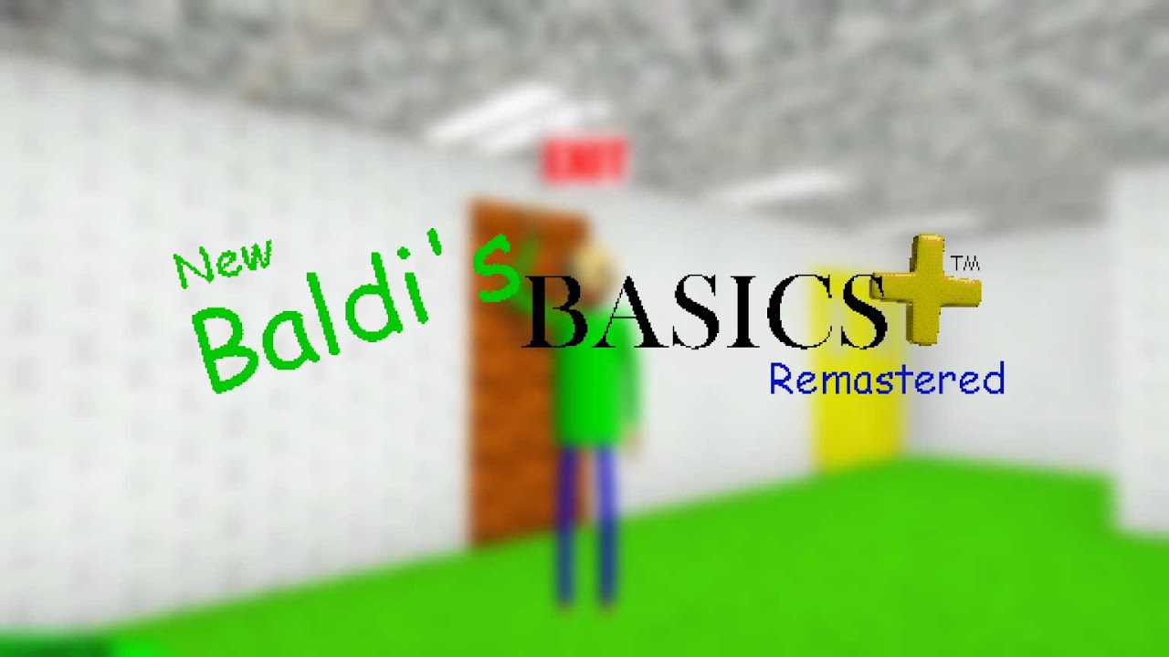 Baldi's basics full remastered by Daniilsuperx