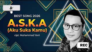 A.S.K.A ( Aku Suka Kamu)