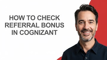 How to Check Referral Bonus In Cognizant - KevinHowTo