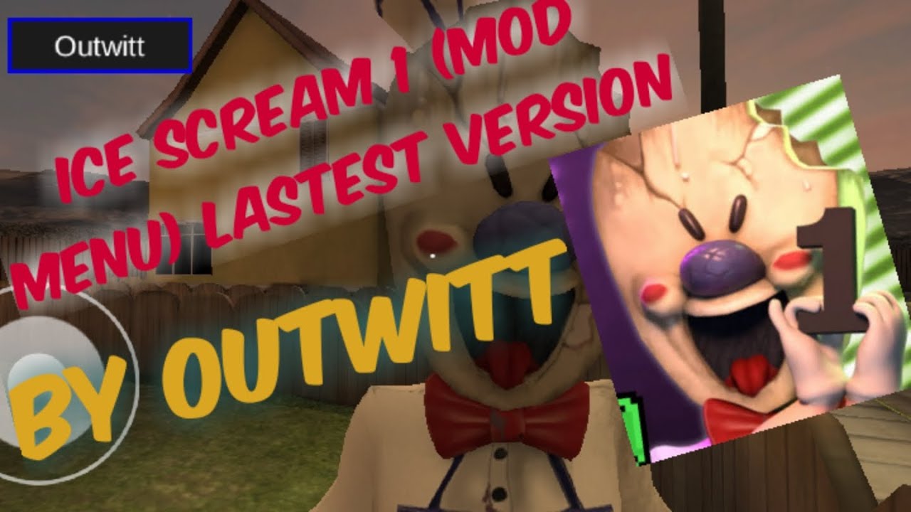 Скачай мороженщик outwitt. Ice Scream 2 Outwitt. Ice Scream 4 Outwitt Mod. Мороженщик 4 мод меню Outwitt. Ice Scream Mod menu Outwitt.