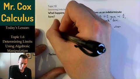 Topic 1.6: What happens when direct substitution gives us an indeterminate form?