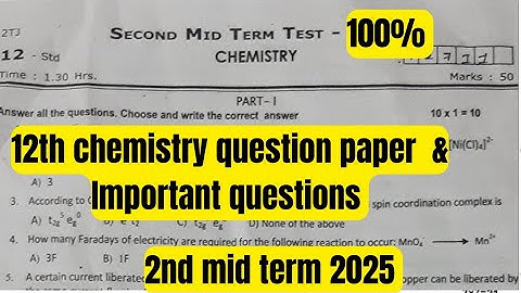 12th Chemistry question paper & important questions-2nd mid term 2025
