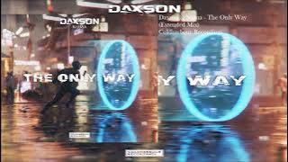 Daxson & Numa - The Only Way (Extended Mix) #TheMachineOfMusic