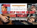 Gitarre Easy Strumming: "Can’t Help Falling In Love" Elvis Presley