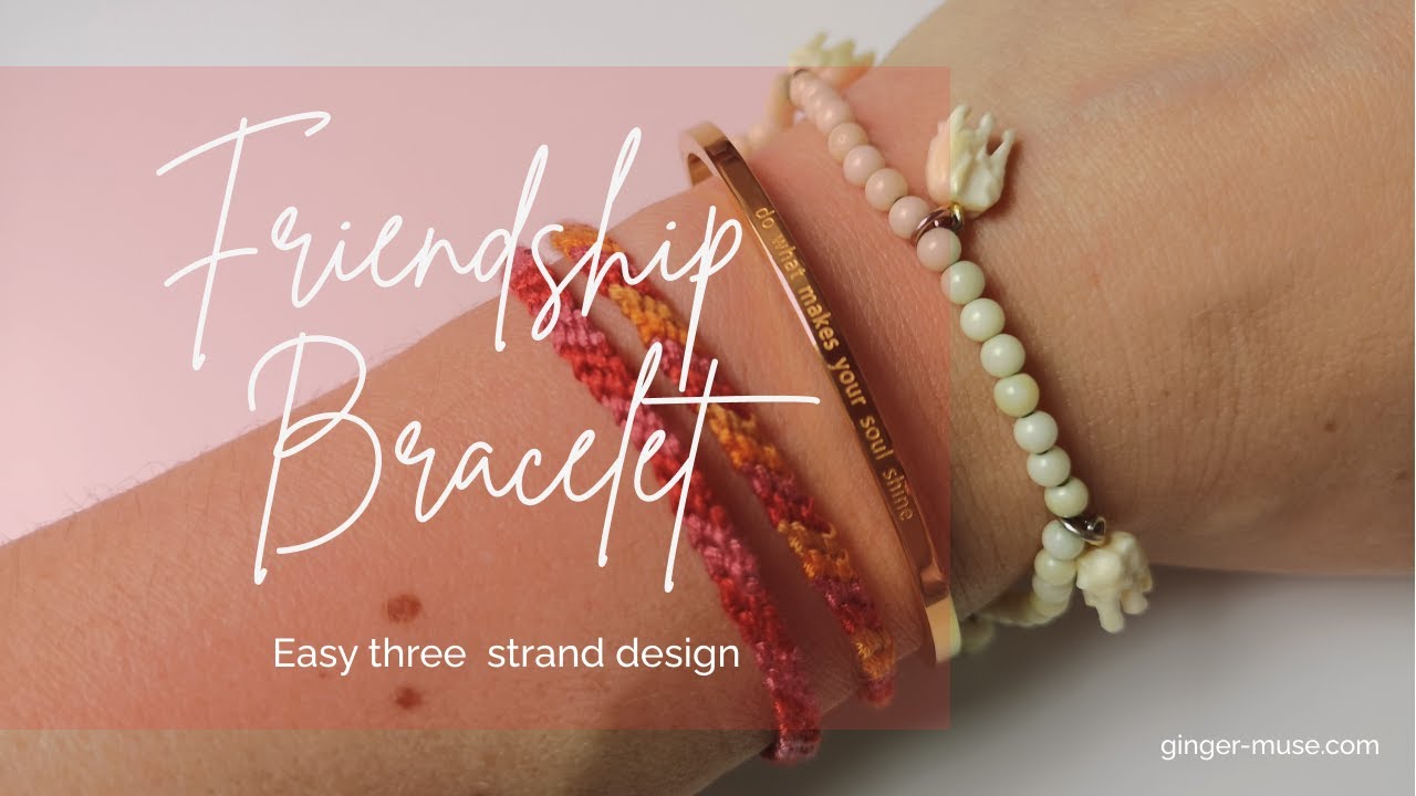 HOW TO MAKE An EASY 3 STRING FRIENDSHIP BRACELET: Beginners design ...