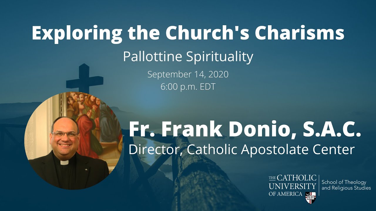 Exploring the Church's Charisms: Pallottine Spirituality