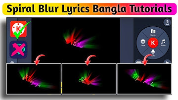 Spiral Blur Lyrics Video Editing In Kinemaster / Spiral Blur Video Editing kivabe korbo @VikkysEditz