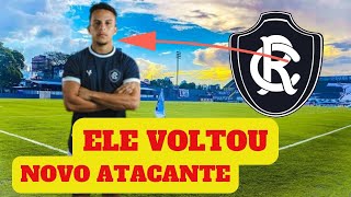 ELE ESTÁ DE VOLTA, NOVO ATACANTE - NOTICIAS DO CLUEBE DO REMO