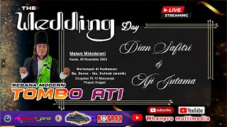 LIVE : Rebana ' TOMBO ATI ' | Wedding Dian & Aji | ALMERA  Audio sound | Whanpro Multimedia