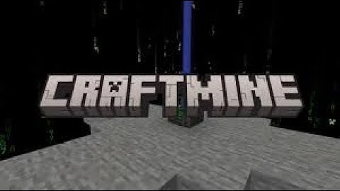 Craftmine (Part 1)