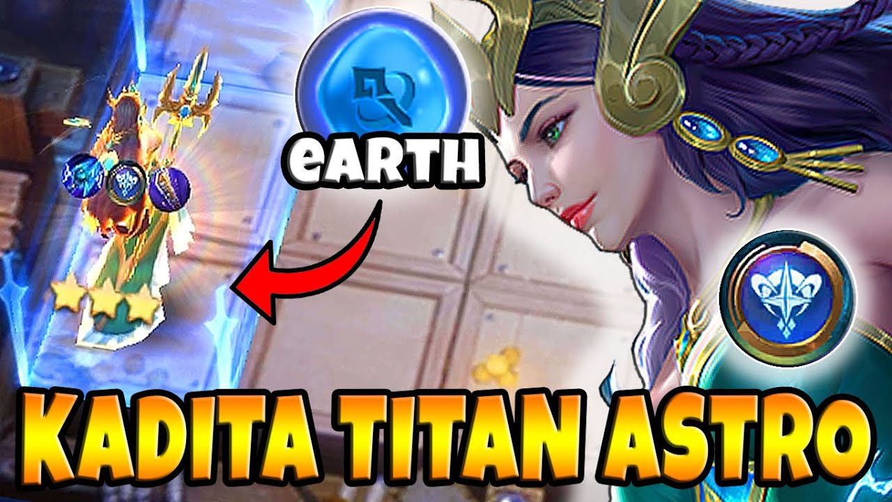 KADITA TITAN MODE TERKUAT ! COMBO OP MAGIC CHESS TERBARU 2023 YouTube