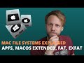 File System Explained: APFS, MacOS Extended, FAT, exFAT and More