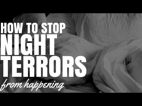 How To Stop Night Terrors From Happening