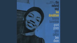 Video thumbnail of "Lou Donaldson - Nice 'N Greasy (Remastered 2003/Rudy Van Gelder Edition)"