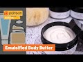 Making Emulsified Body Butter - A Patreon recipe