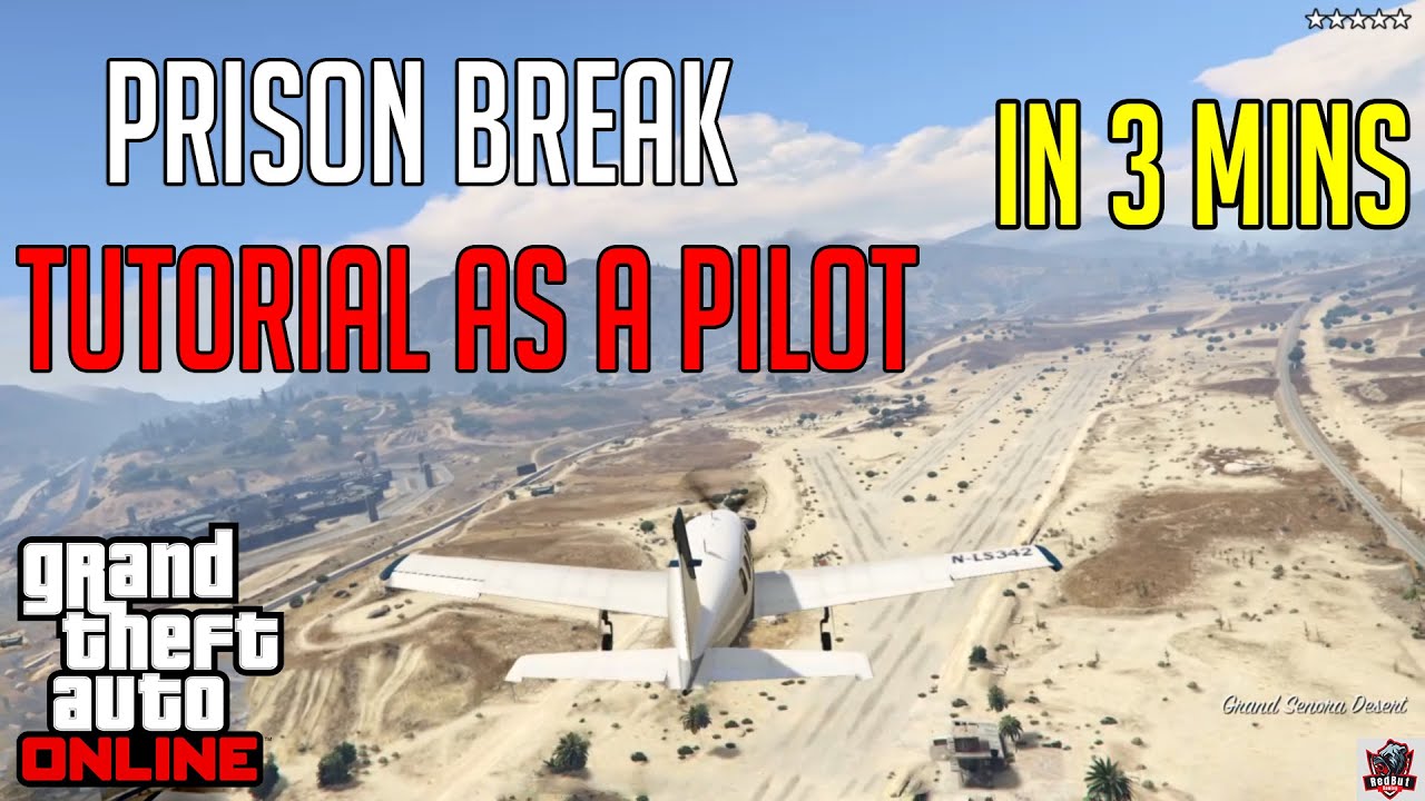 GTA 5 Online Heist Prison Break As A Pilot Prison Break Heist 