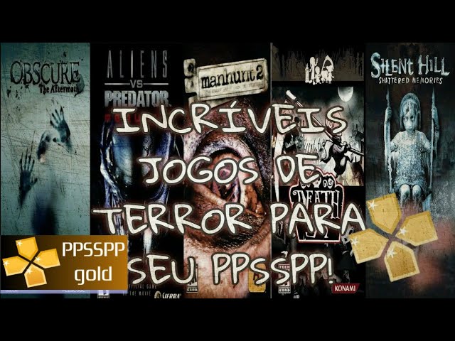 Os 10 Melhores Jogos de TERROR para PPSSPP Android que você tem