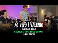 Igor alencar  castigo  pega fogo cabar feat  rick azevedo cover