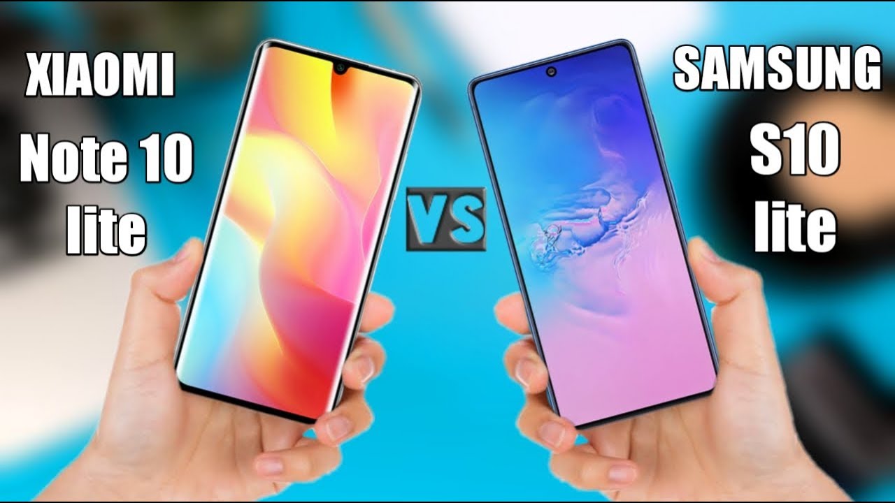 Xiaomi Note 10 Vs Samsung S10