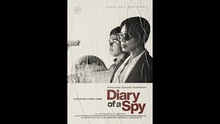 Diary of a Spy (2022)