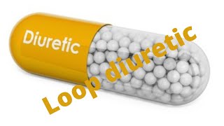 Diuretics/loop diuretic/therapeutic use