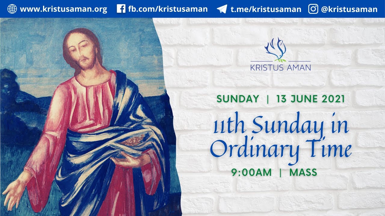Mass 11th Sunday in Ordinary Time YouTube
