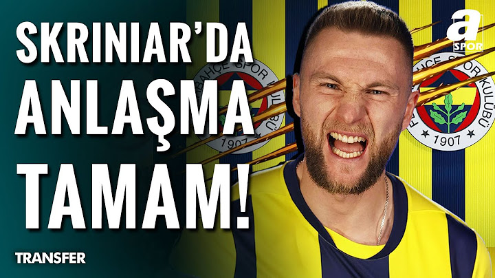 Fenerbahçe Hem Skriniar Hem de PSG İle Anlaştı! / A Spor / Transfer Raporu / 18.07.2025