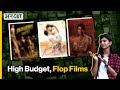 Top 3 High Budget Bollywood Flops | पैसा कहां गया? | Uncut