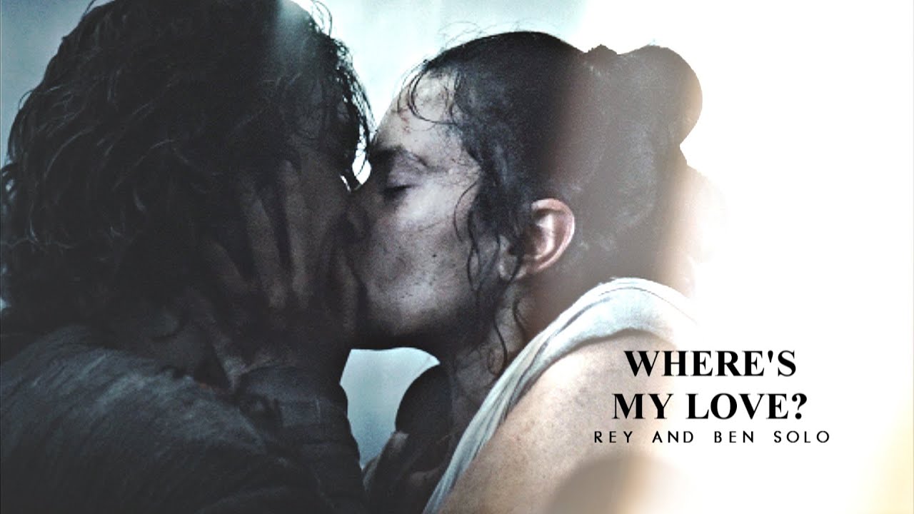 where's my love? [kylo/rey]