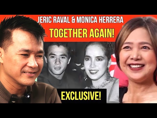 EXCLUSIVE! JERIC RAVAL AT MONICA HERRERA NAGKABALIKAN? class=