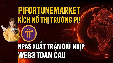 🔥 Pifortunemarket 💥 kích nổ thị trường Pi! 🚀🤖 NPAS xuất trận 🛡️ giữ nhịp Web3 toàn cầu! 🌐⚡