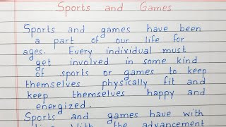 Write a short essay on Sports and Games | Essay Writing | English