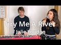 Cry Me A River | Julie London | Piano/Vocal Cover