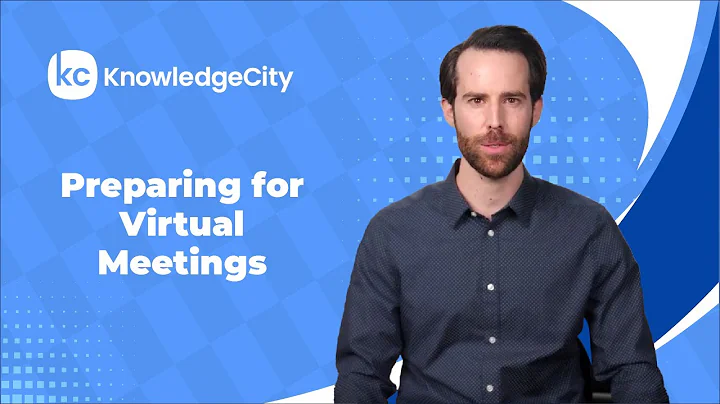 Preparing for Virtual Meetings | KnowledgeCity