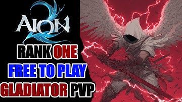Aion 2 - Rank ONE Gladiator PVP - TOTALLY FREE TO PLAY (NO P2W)