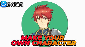 How tf do I make a character in RPG Developer Bakin?