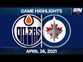 NHL Game Highlights | Oilers vs. Jets – Apr. 26, 2021