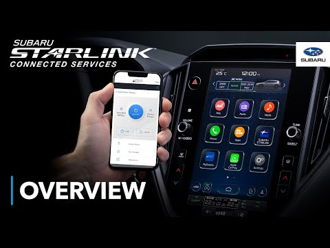 SUBARU STARLINK Connected Services - Overview