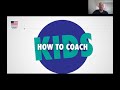 How to Coach Kids