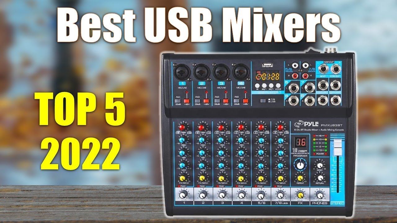 USB Mixers Top 5 Best USB Mixers 2022 YouTube