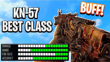 BEST KN-57 CLASS SETUP AFTER 1.16 UPDATE.. (BUFFED!) - COD BO4