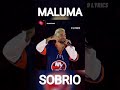 MALUMA SOBRIO LIVE