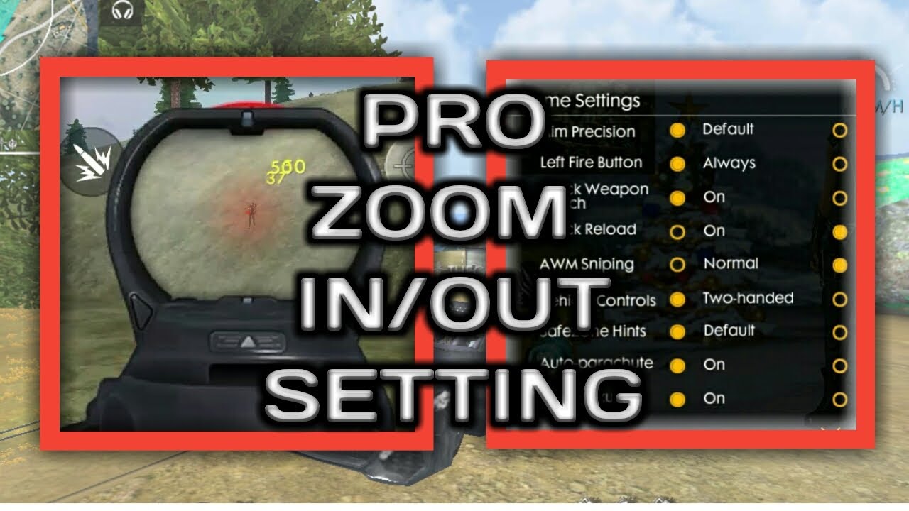 Pro Zoom IN/OUT Setting(Free Fire) - YouTube