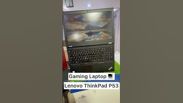 Powerful Lenovo ThinkPad P53 Workstation | Gaming Laptop with NVIDIA GPU #thinkpad #gaming #nvidia