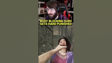 Body Blocking Survivor PUNISHED | #dbd #deadbydaylight #dbdshorts #dbdclips #dbdclip #halloween