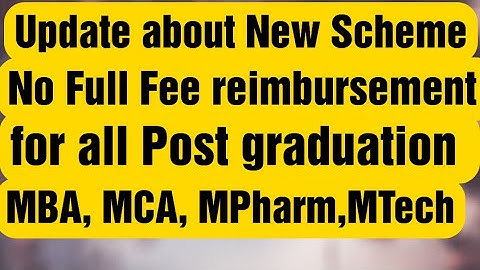New Scheme about Fee reimbursement for all Post Graduated students