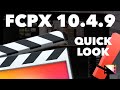 What's New in Final Cut Pro X 10.4.9! Quick Tour