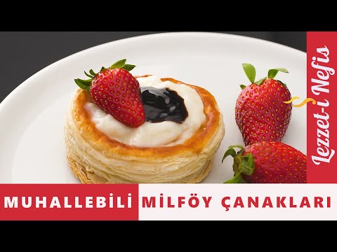 Muhallebili Milföy Çanakları Nasıl Yapılır? | Çilekli Volovan tarifi