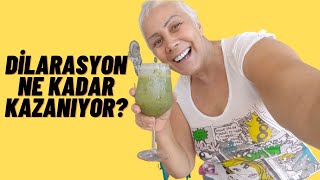 Dilarasyon Ne Kadar Kazanıyor?