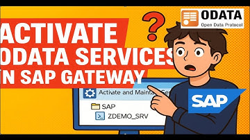 PART 3 - Create & Activate OData Service in SAP Gateway